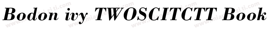 Bodon ivy TWOSCITCTT Book字体转换